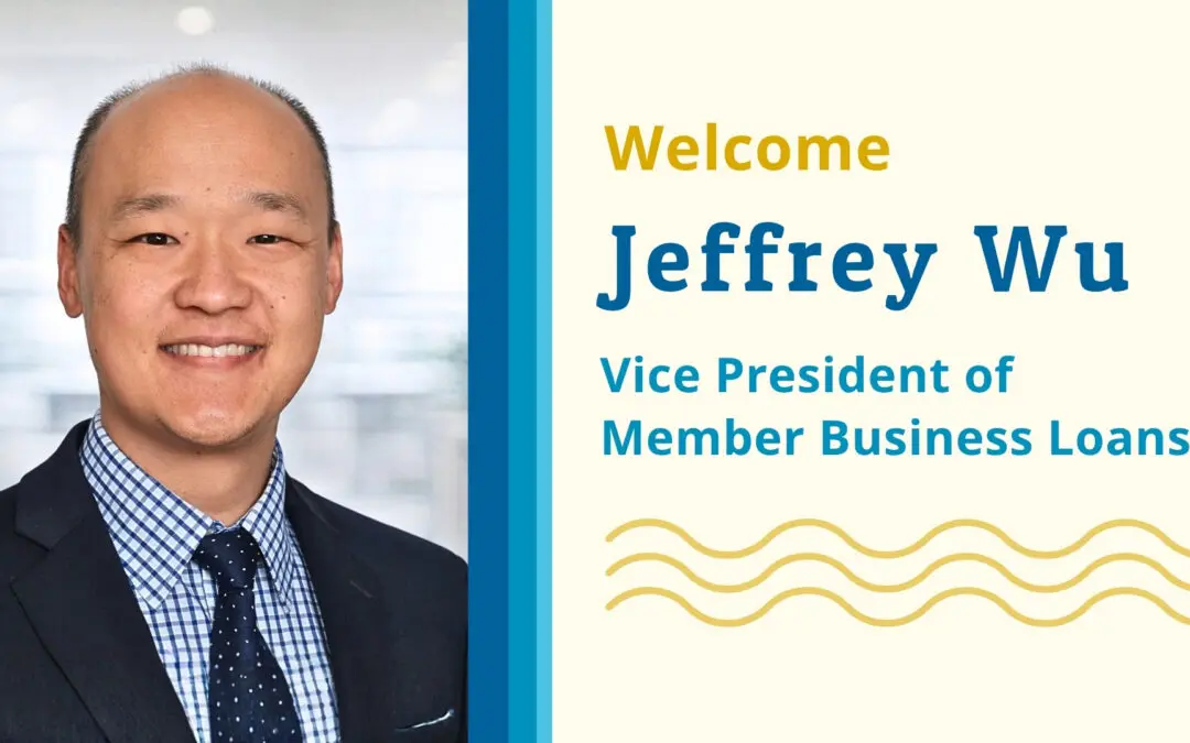 SESLOC Welcomes Jeffrey Wu, Vice President of Member Business Loans