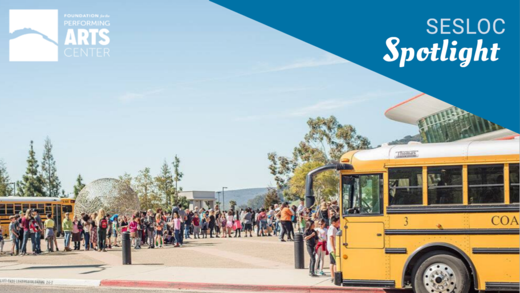 SESLOC Spotlight Foundation for the Performing Arts Center SESLOC