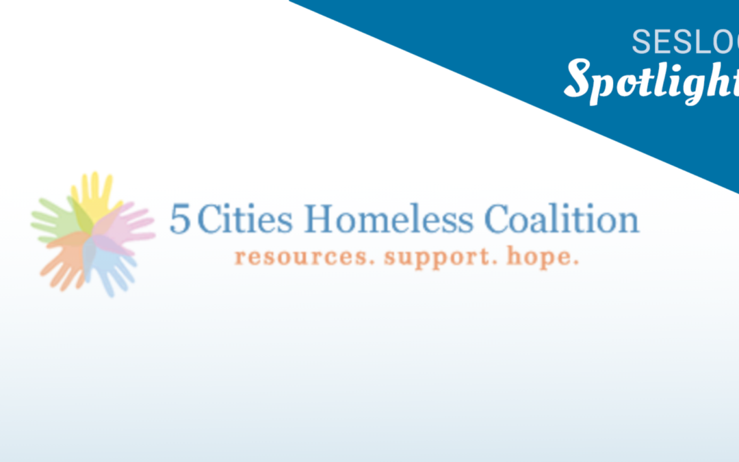 SESLOC Spotlight: 5Cities Homeless Coalition