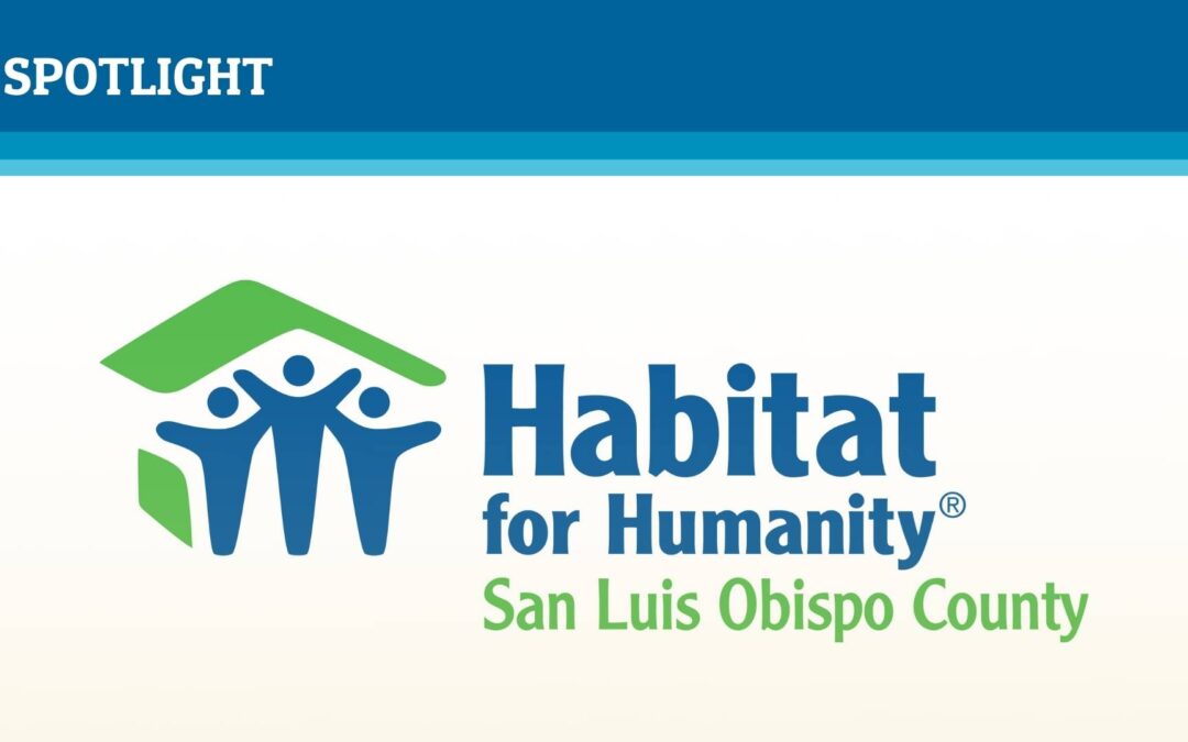 SESLOC Spotlight: Habitat for Humanity San Luis Obispo County