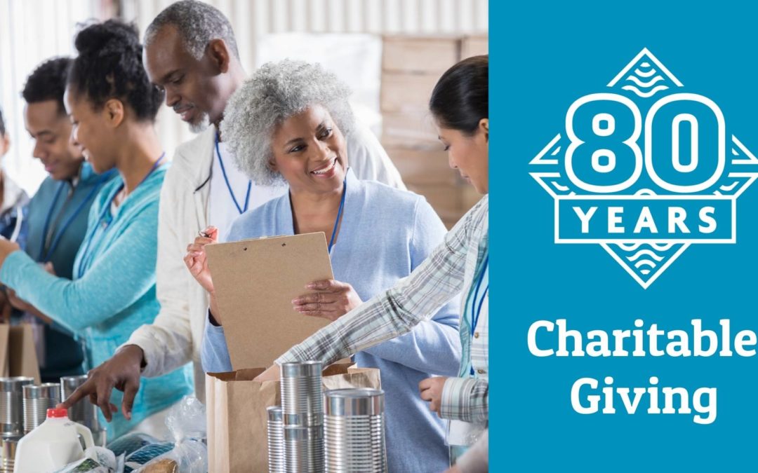 80 Years: March Charitable Giving Roundup