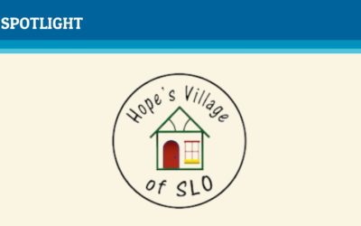 SESLOC Spotlight: Hope’s Village of SLO