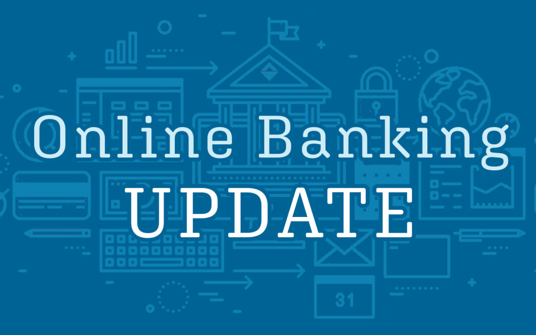 Online Banking Keeps Getting Better: May 15, 2023