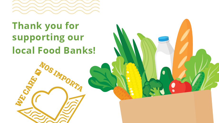 Thank You For Supporting Our Local Food Banks!