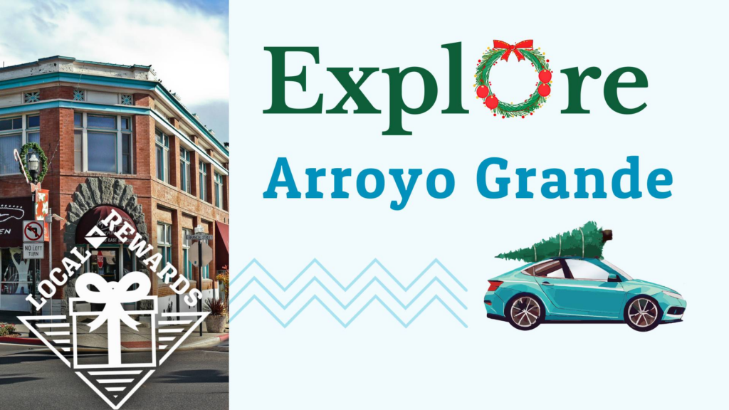 Explore Arroyo Grande on a Holiday Road Trip SESLOC Credit Union
