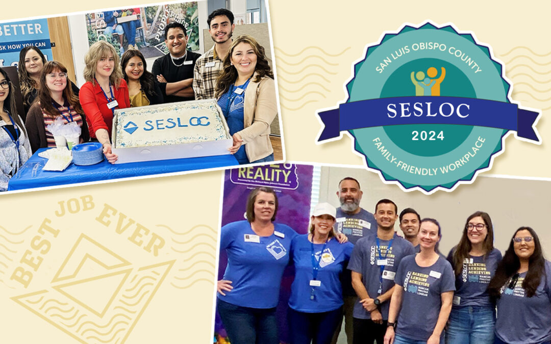 SESLOC Earns Third Consecutive SLO County Family-Friendly Workplace Award