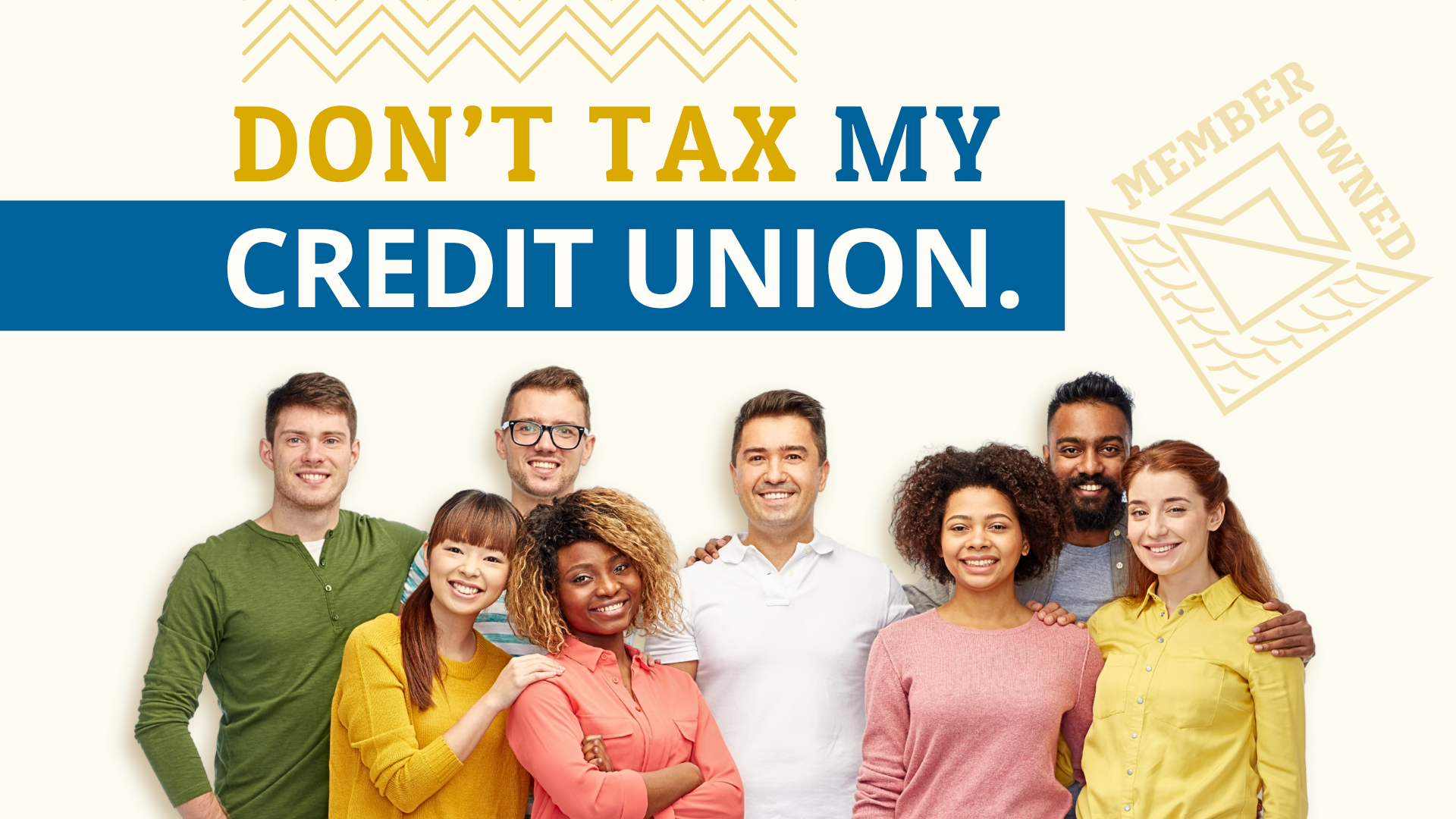 Don't Tax My Credit Union