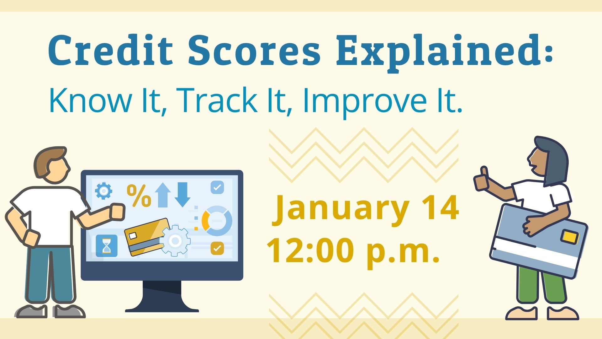 Webinar Credit Scores Explained