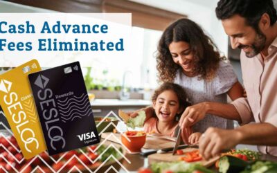 SESLOC Eliminates Cash Advance Fees on Credit Cards