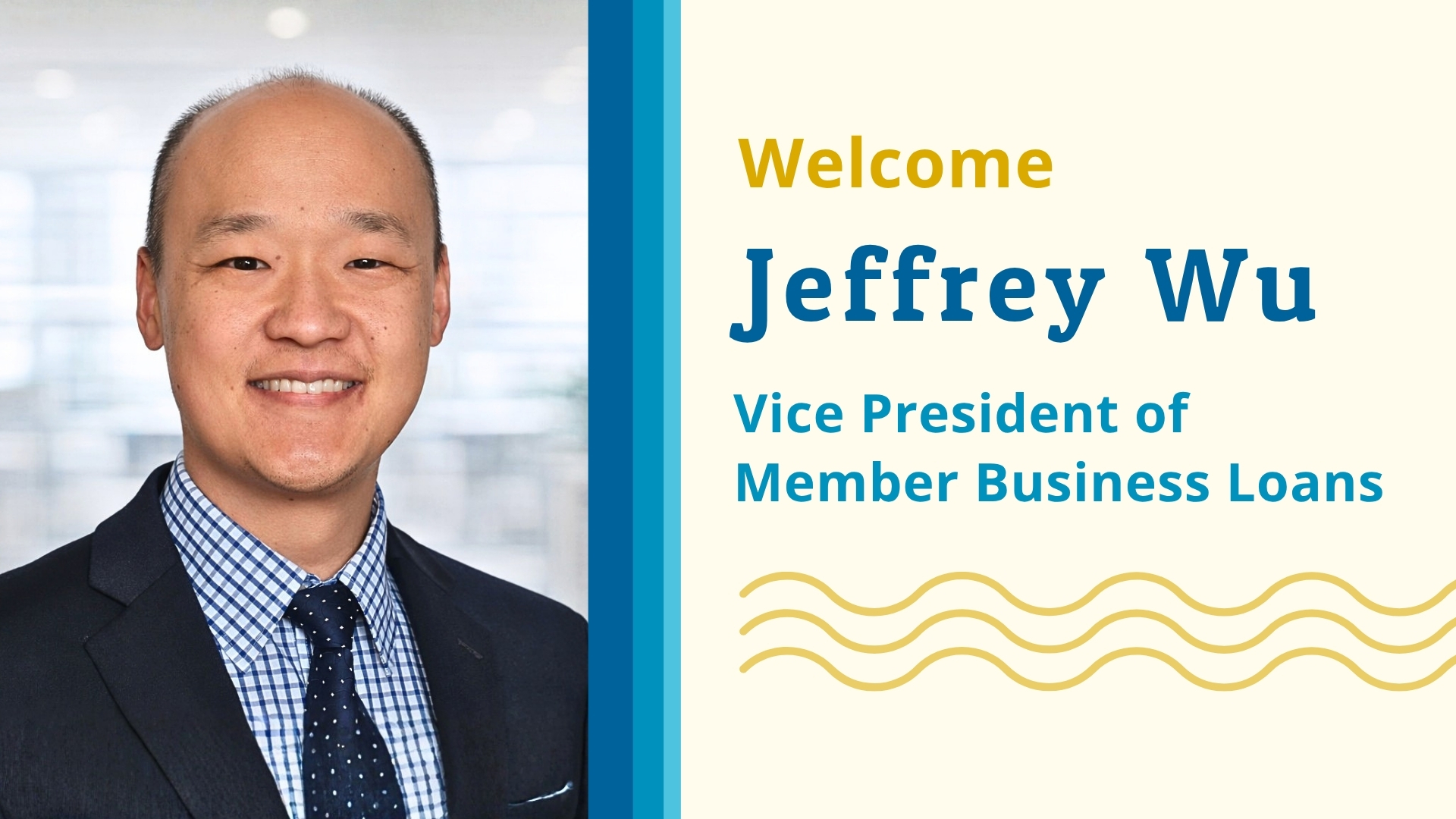 SESLOC Credit Union is proud to announce the hiring of Jeffrey Wu as Vice President of Member Business Loans.